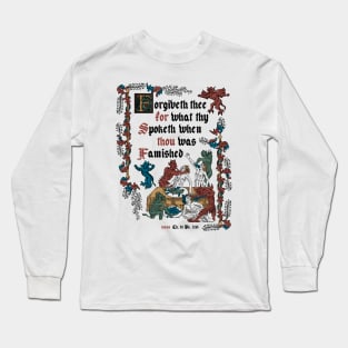 Forgive Me I'm Hungry Medieval Style - funny retro vintage English history Long Sleeve T-Shirt